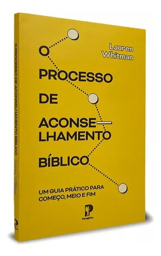 Livro O Processo Do Aconselhamento Biblico