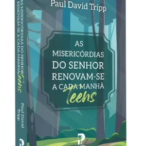 Livro - Devocional As Misericordias Do Senhor Teens