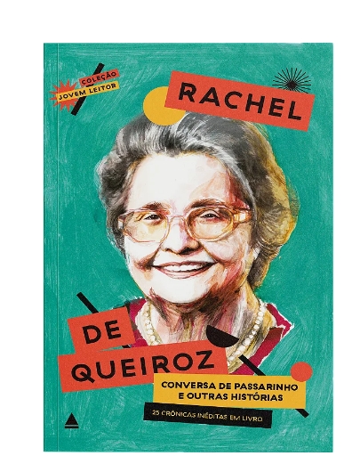 Livro Conversas de Passarinho e Outras Histórias Rachel de Queiroz