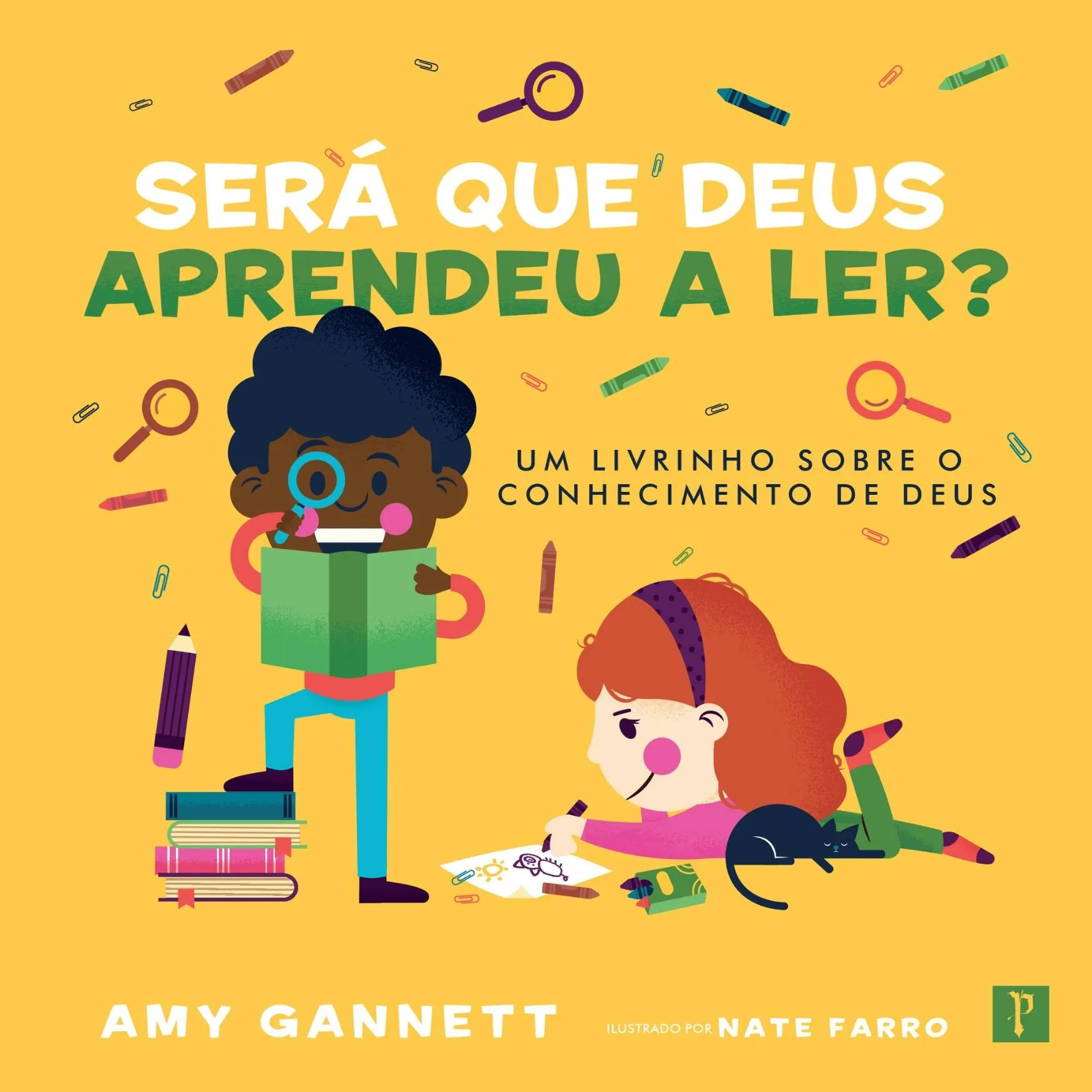 Será que Deus aprendeu a ler? - ilustrado