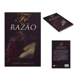 Livro Fé com Razão Editora Monergismo