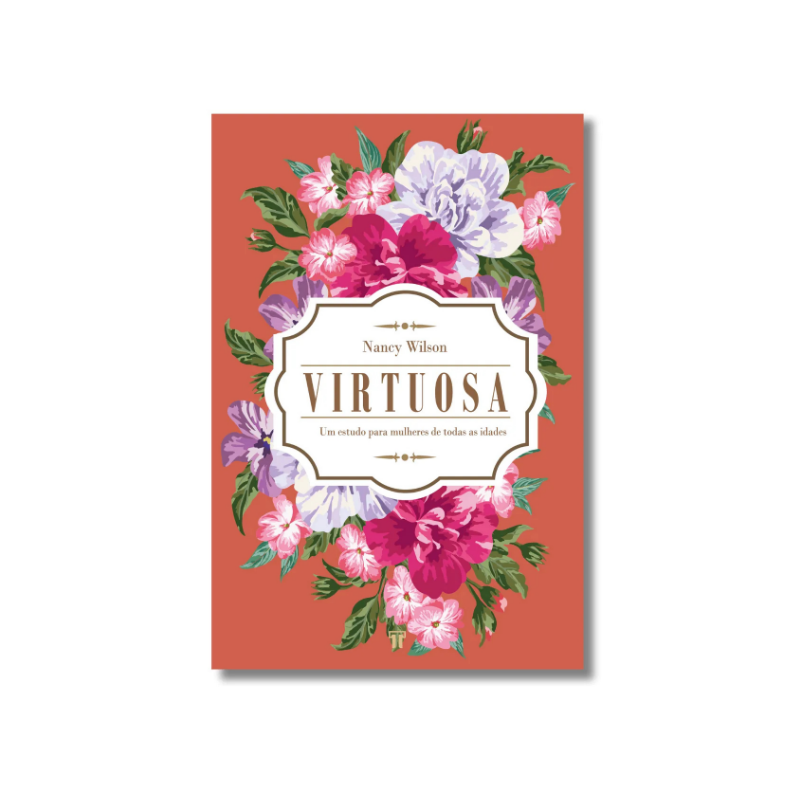 Livro Virtuosa Nancy Wilson Editora Trinitas