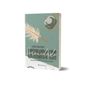 Livro Ensinando com Serenidade Sarah Mackenzie