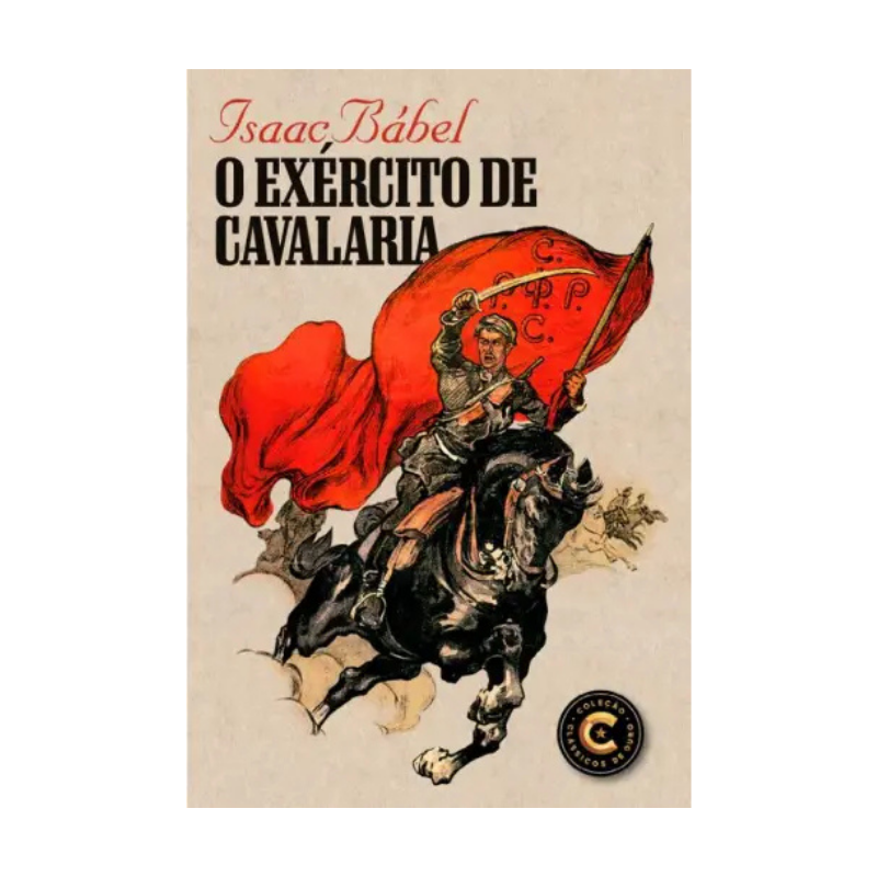 Livro O Exército de Cavalaria Isaac Bábel