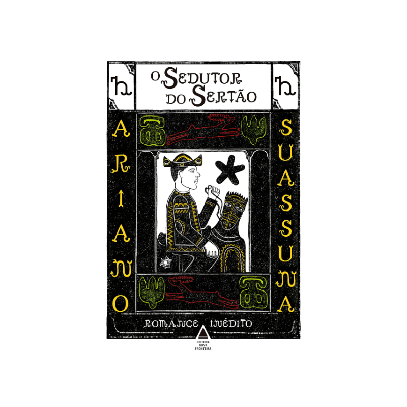 Livro O Sedutor do Sertão Editora Nova Fronteira