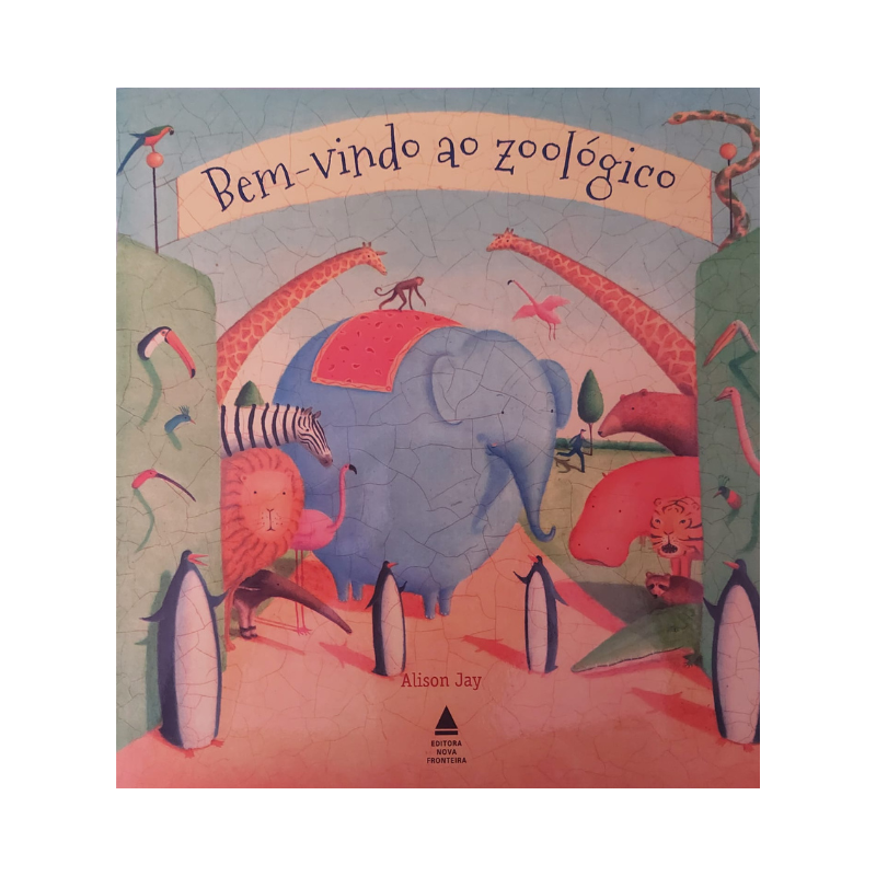Livro Bem Vindo ao Zoológico 2° Edição