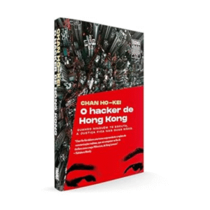 Livro o Hacker de Hong Kong Chan Ho-Kei
