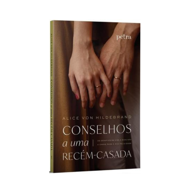 Livro Conselhos A uma Recém Casada  Alice Von Hildebrand