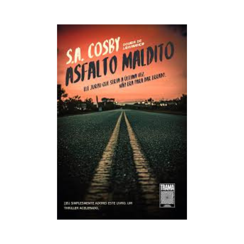 Livro Asfalto Maldito S A Cosby Editora Trama