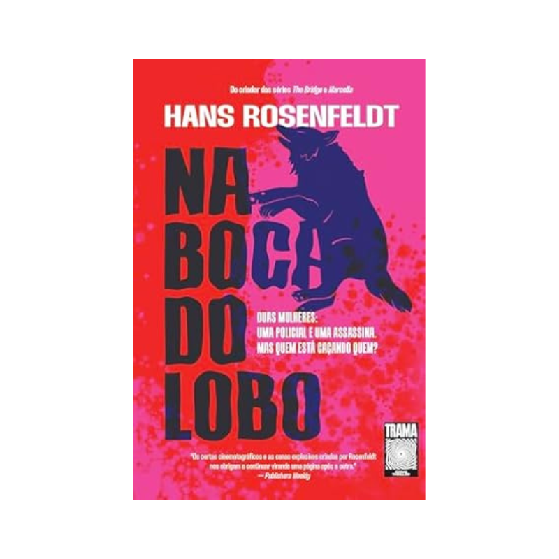 Livro Na Boca Do Lobo Editora Tramma