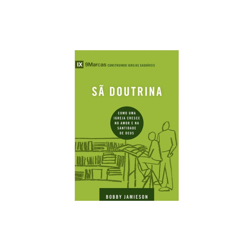 Livro Sã Doutrina Série 9 marcas Editora Vida Nova - Imagem 3