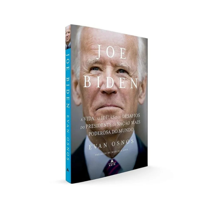 Livro Joe Biden A Vida As Ideias E Os Desafios Do Presidente Da Nação Mais Poderosa Do Mundo