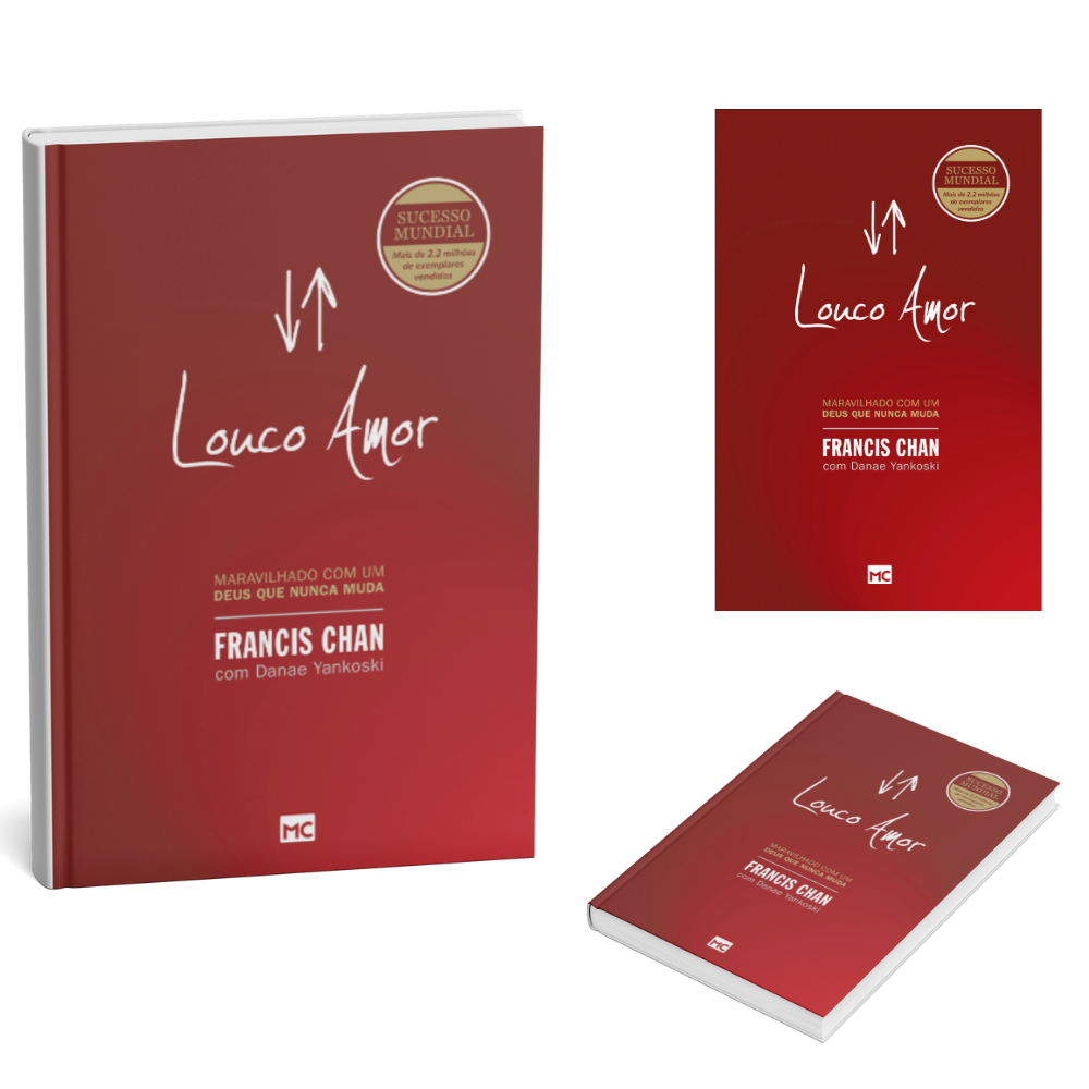 Livro Louco Amor  Francis Chan