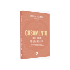 Livro Casamento Centrado no Evangelho