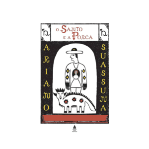 Livro O santo e a Porca Editora Nova Fronteira