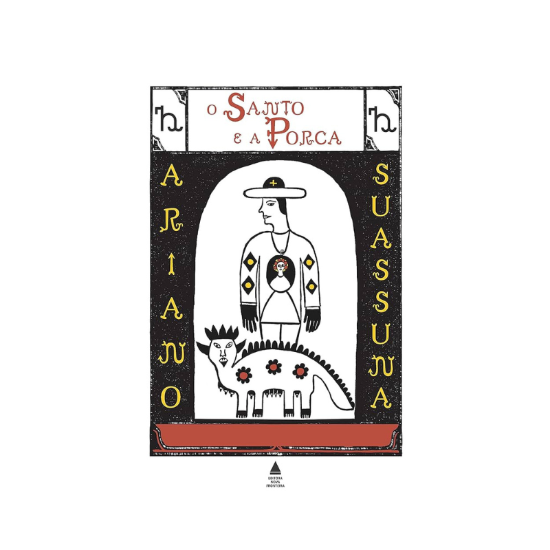 Livro O santo e a Porca Editora Nova Fronteira