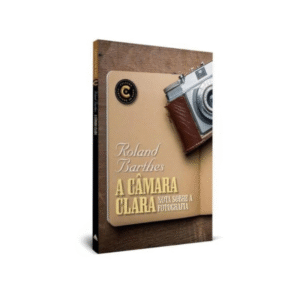 Livro A Câmara Clara Roland Barthes