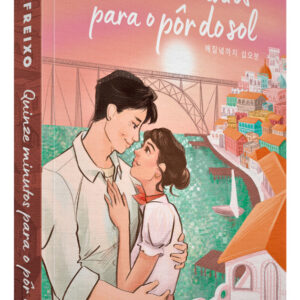 LIVRO - QUINZE MINUTOS PARA O POR DO SOL - EDITORA MUNDO CRISTÃO