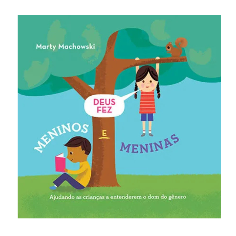 Livro Deus Fez Meninos e Meninas Ajudando as Crianças a Entenderem o Dom do Gênero