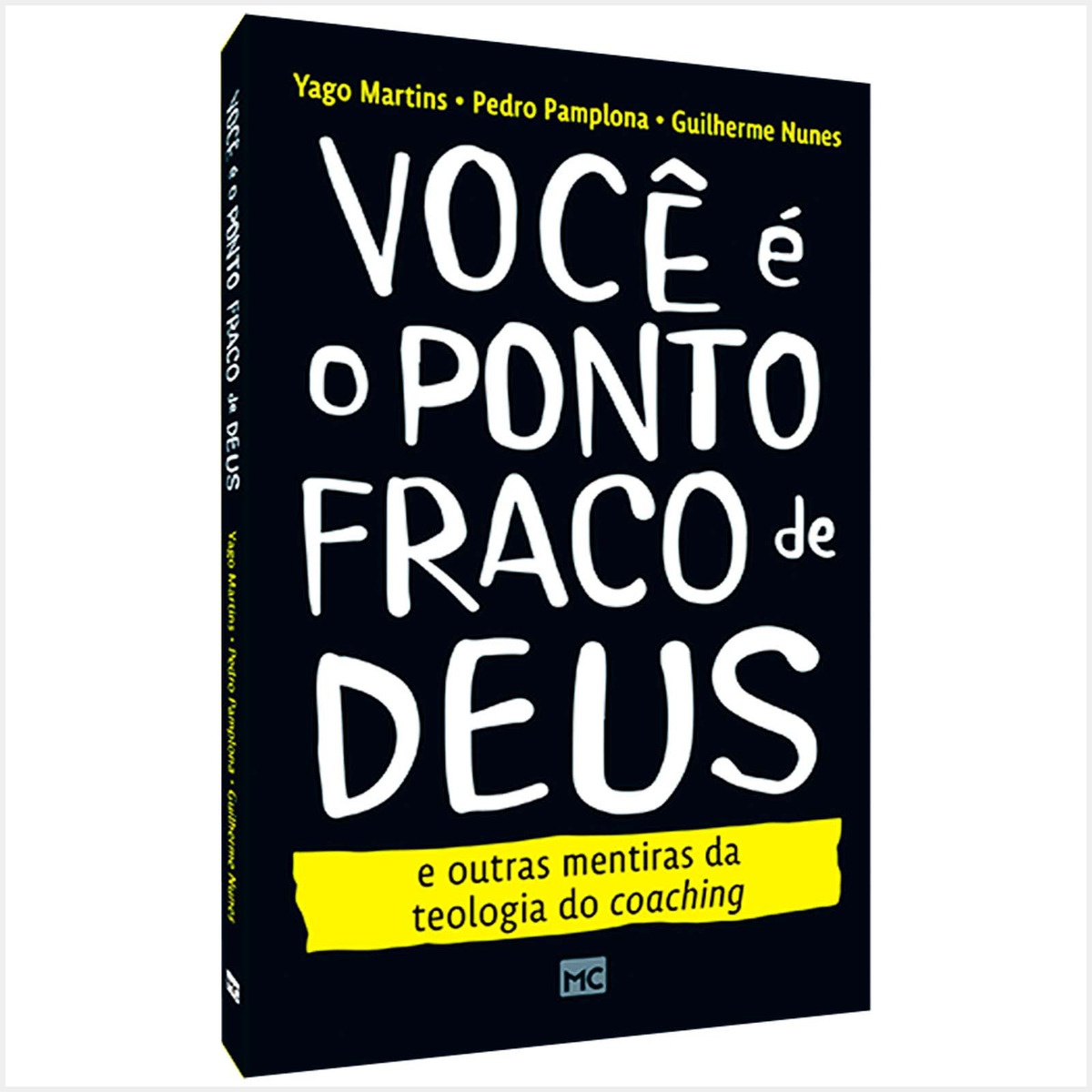 LIVRO - VOCE E O PONTO FRACO DE DEUS - EDITORA MUNDO CRISTÃO
