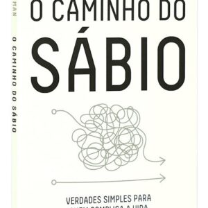 LIVRO - O CAMINHO DO SABIO - EDITORA MUNDO CRISTÃO