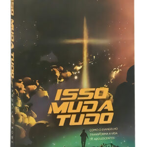 LIVRO - ISSO MUDA TUDO - 2 EDICAO - EDITORA FIEL