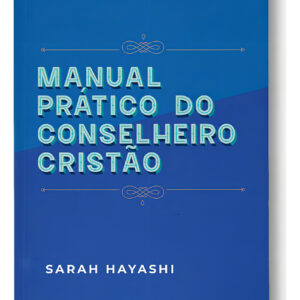 LIVRO - MANUAL PRATICO DO CONSELHEIRO CRISTÃO - EDITORA QUATRO VENTOS