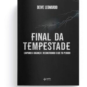 Livro Final Da Tempestade Deive Leonardo