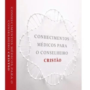 LIVRO - CONHECIMENTOS MEDICOS PARA O CONSELHEIRO - ED. NUTRA