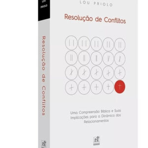 LIVRO - RESOLUCAO DE CONFLITOS - ED. NUTRA