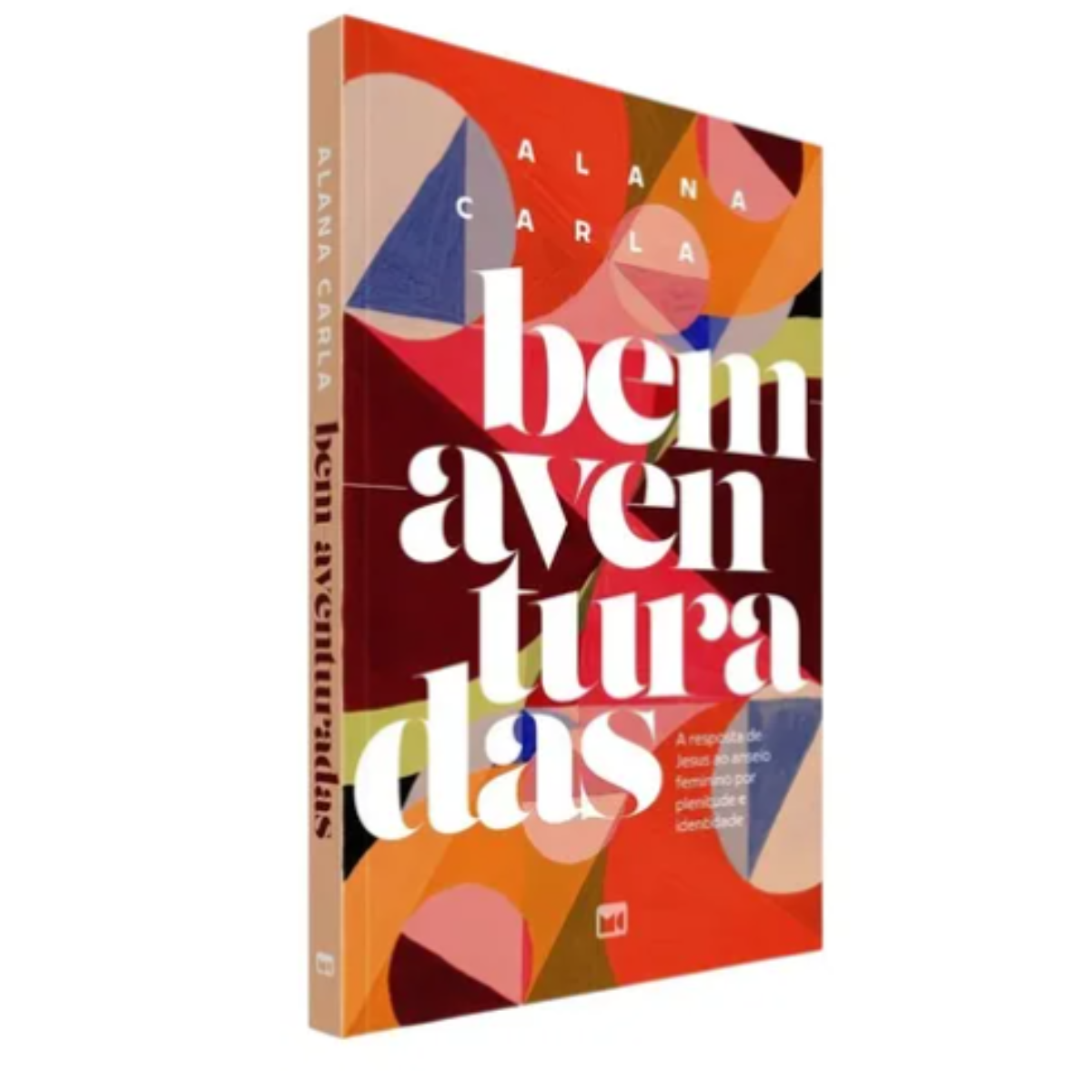 LIVRO BEM-AVENTURADAS EDITORA MUNDO CRISTÃO