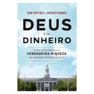 LIVRO DEUS E O DINHEIRO EDITORA MUNDO CRISTÃO