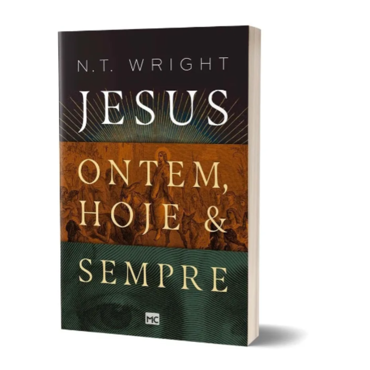 LIVRO JESUS: ONTEM, HOJE E SEMPRE  EDITORA MUNDO CRISTÃO