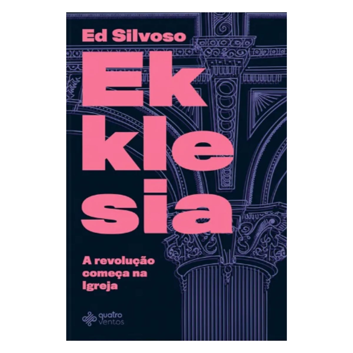 LIVRO EKKLESIA EDITORA QUATRO VENTOS - Imagem 2