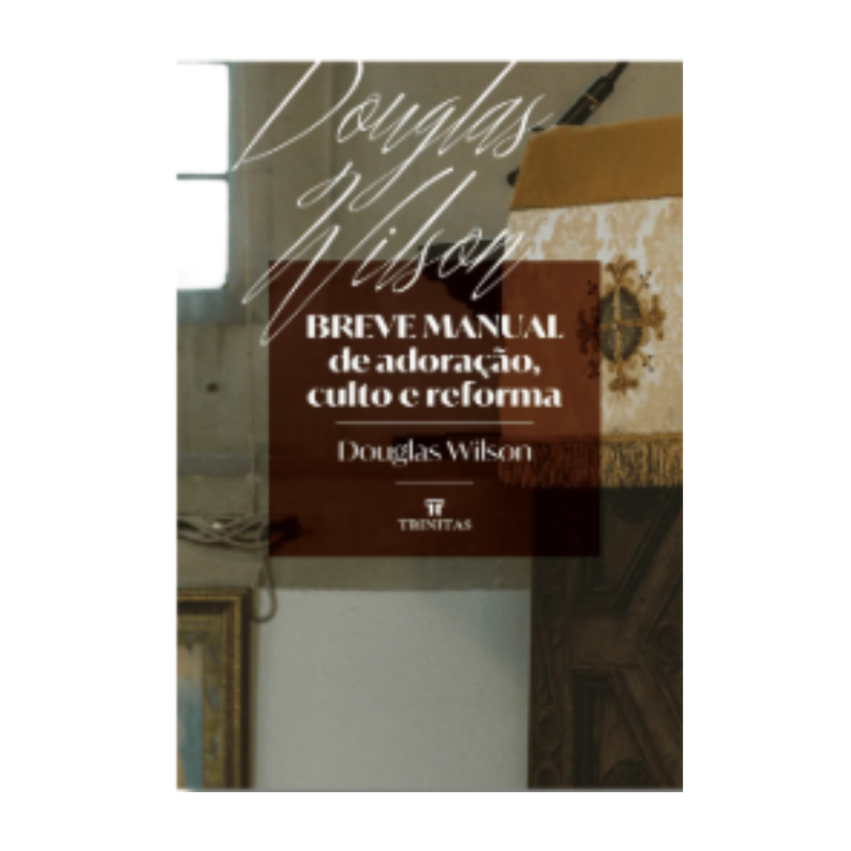 LIVRO BREVE MANUAL DE ADORAÇÃO EDITORA TRINITAS