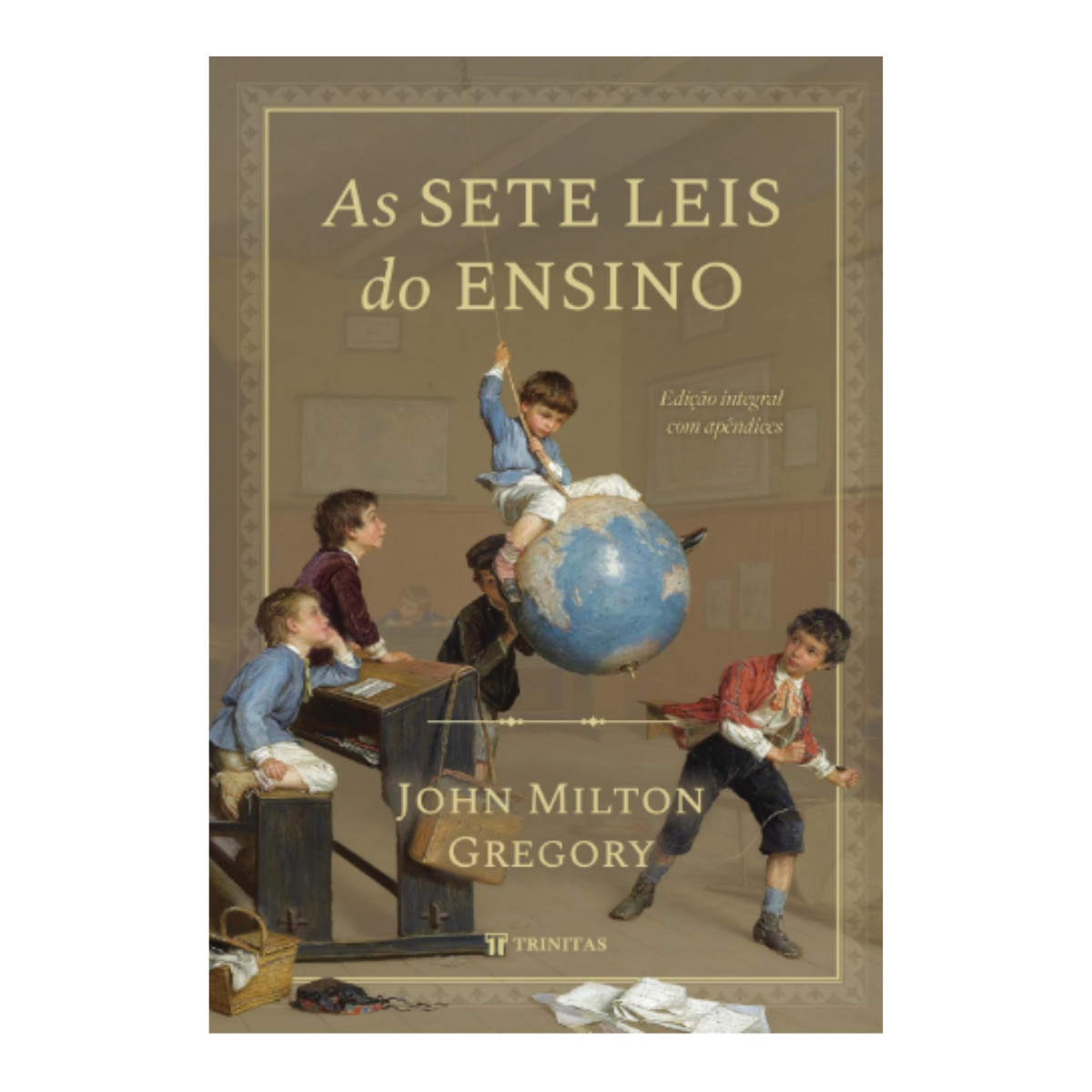 LIVRO AS SETE LEIS DO ENSINO EDITORA TRINITAS