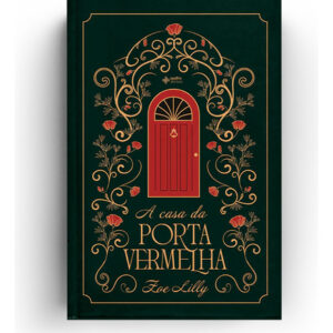 A Casa Da Porta Vermelha De Lilly Zoe Editorial Editora Quatro Ventos Ltda Tapa Mole En Português 2018 - Único