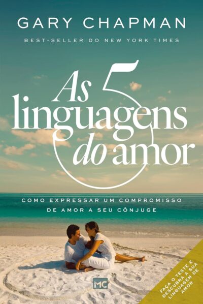 Capa do livro As cinco linguagens do amor | nova edição | Gary Chapman