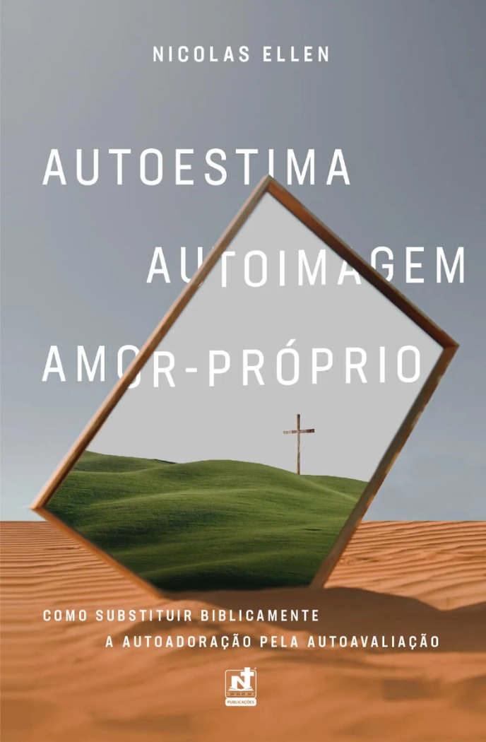 Capa do livro Autoestima; autoimagem; amor-próprio