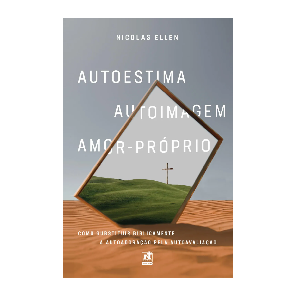 AUTOESTIMA; AUTOIMAGEM; AMOR-PROPRIO