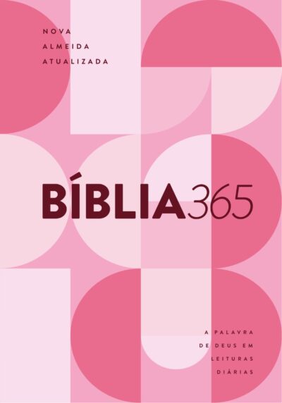 Capa do livro Bíblia 365 NAA rosa feminina