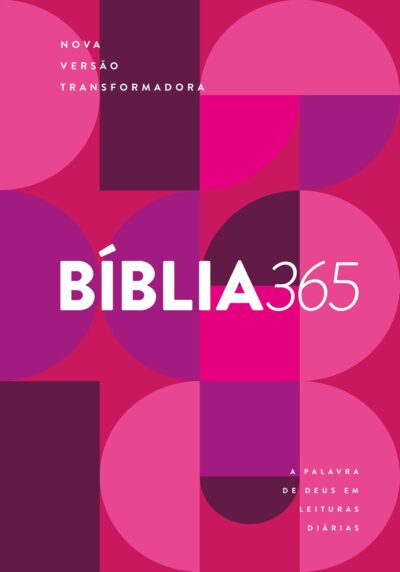 Capa do livro Bíblia 365 - NVT - letra grande de vários autores capa dura em português 2024 Editora Mundo Cristão
