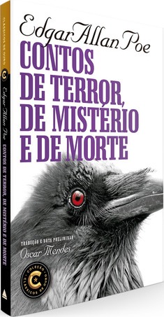 Capa do livro Contos de terror, de mistério e de morte: coleção Clássicos de Ouro, de Edgar Allan Poe. Clássicos de Ouro Editorial edi