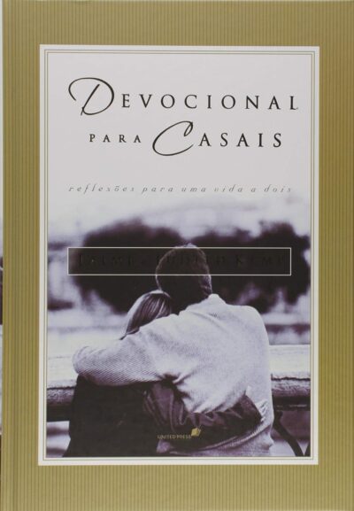 Capa do livro Devocional para casais: reflexões para uma vida a dois, de Kemp, Jaime. Editora Hagnos Ltda, capa dura, edição 2004 em p
